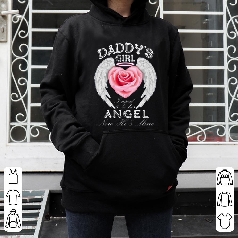 Awesome Rose Angel Wing Daddy s Girl Fused To Be His Angel Now He s Mine shirt 4 - Awesome Rose Angel Wing Daddy’s Girl Fused To Be His Angel Now He’s Mine shirt