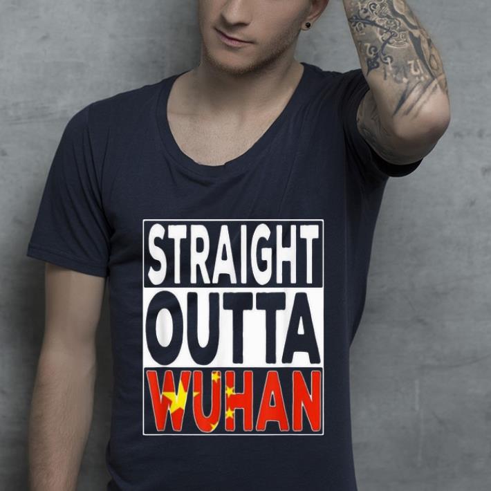 Awesome Straight Outta Wuhan Coronavirus shirt 4 - Awesome Straight Outta Wuhan Coronavirus shirt