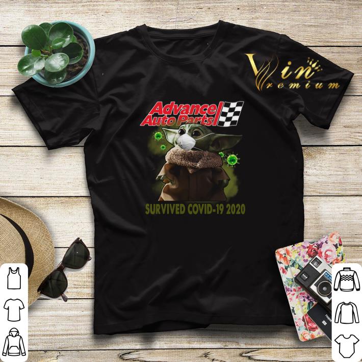 Baby Yoda Advance Auto Parts Survived Covid 19 2020 shirt sweater 4 - Baby Yoda Advance Auto Parts Survived Covid 19 2020 shirt sweater