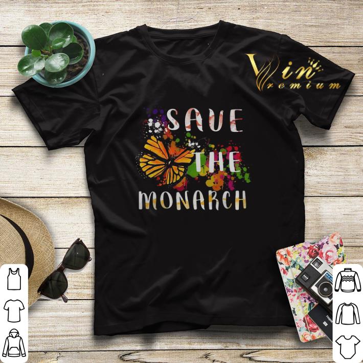 Butterfly Save The Monarch shirt Butterfly Save The Monarch shirt 4 - Butterfly Save The Monarch shirt
