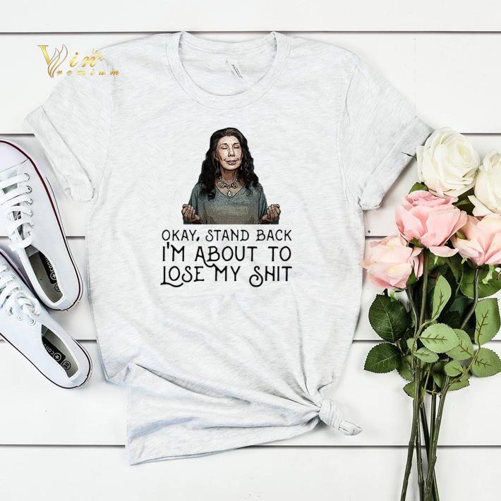 Frankie Bergstein Okay stand back i'm about to lose my shit shirt sweater Frankie Bergstein Okay stand back i m about to lose my shit shirt sweater 4 - Frankie Bergstein Okay stand back i'm about to lose my shit shirt sweater
