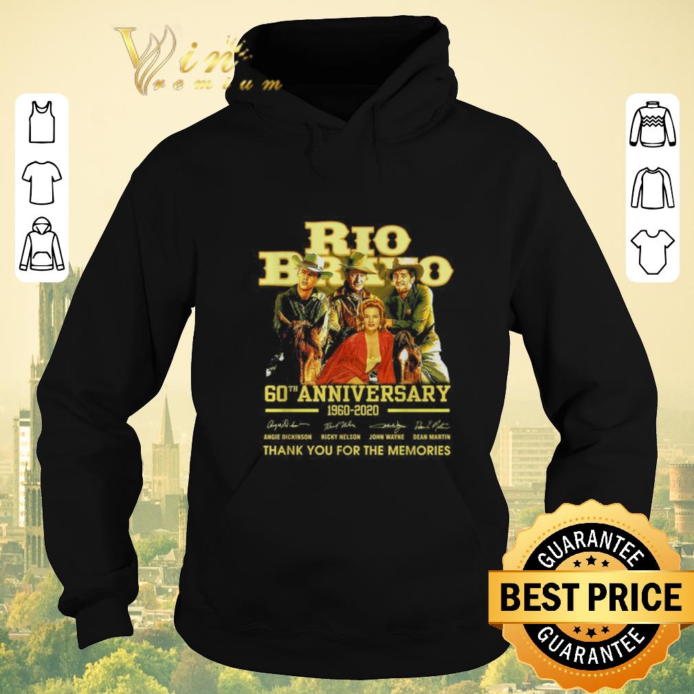 Funny Rio Bravo 60th anniversary 1960-2020 signatures shirt sweater Funny Rio Bravo 60th anniversary 1960 2020 signatures shirt sweater 4 - Funny Rio Bravo 60th anniversary 1960-2020 signatures shirt sweater