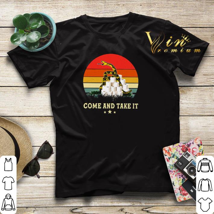 Gadsden flag come and take it toilet paper vintage shirt sweater 4 1 - Gadsden flag come and take it toilet paper vintage shirt sweater
