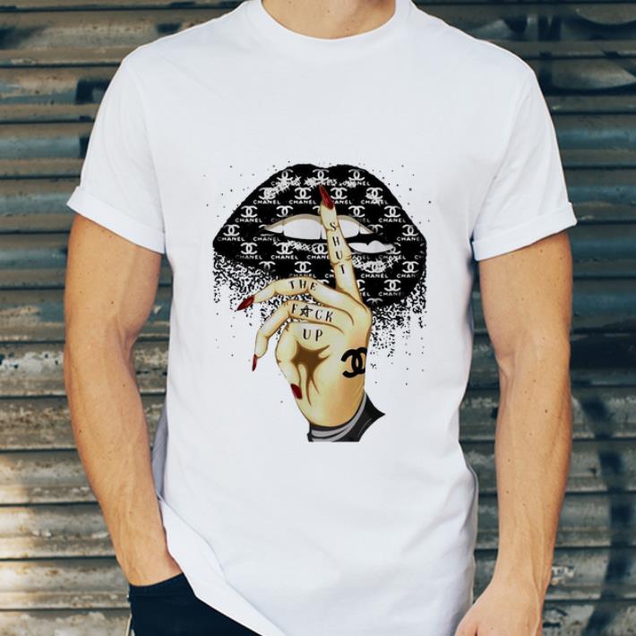 Great Chanel Hater Shut The Fuck Up Lips shirt 4 - Great Chanel Hater Shut The Fuck Up Lips shirt