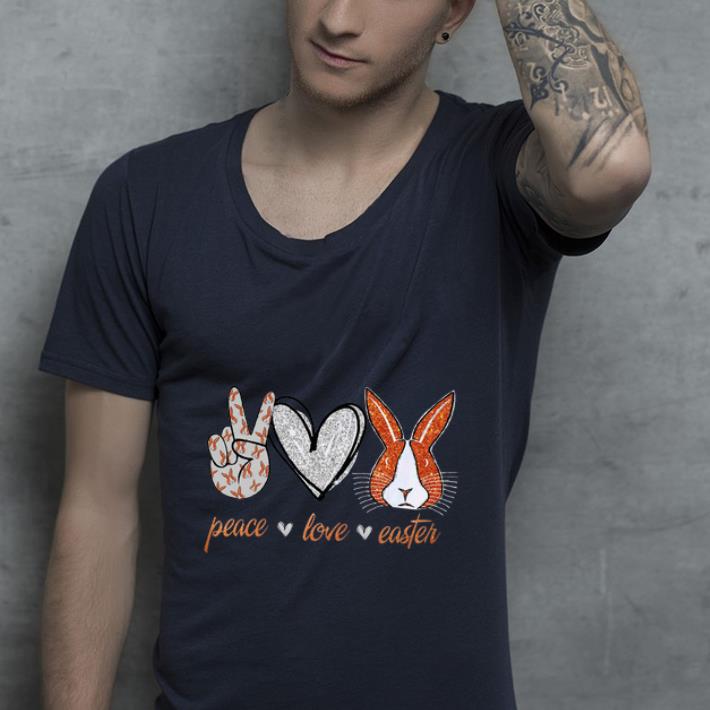 Great Peace Love Easter shirt 4 - Great Peace Love Easter shirt