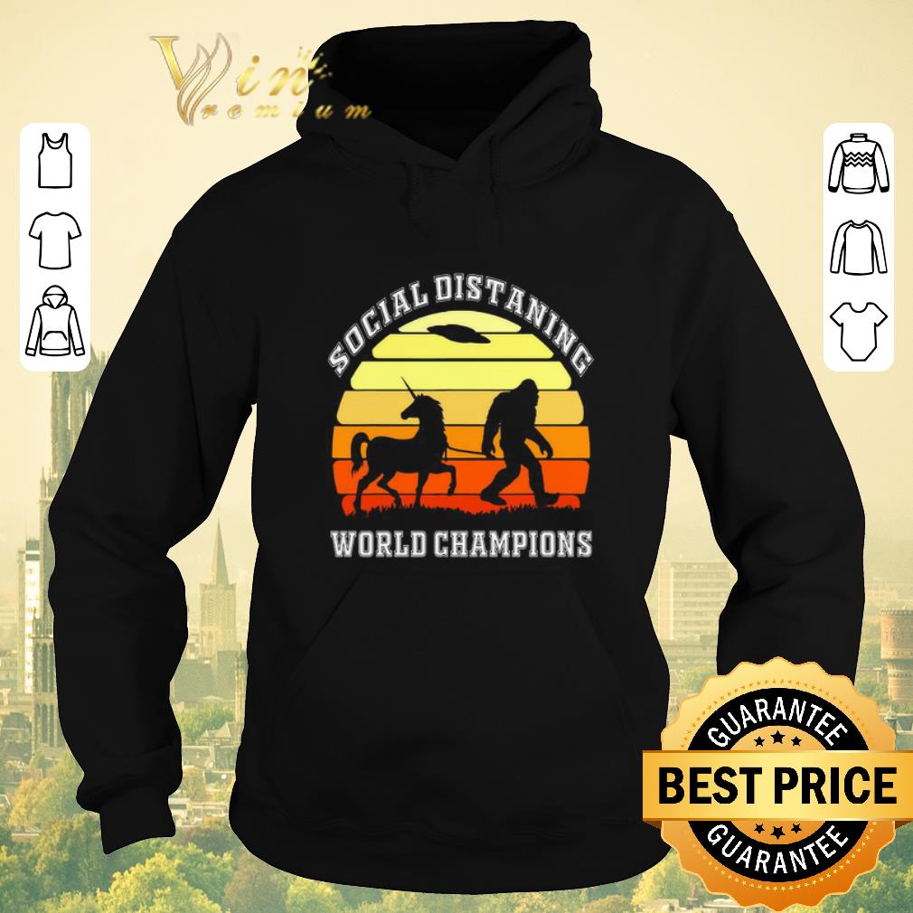 Hot Bigfoot and Unicorn Social Distancing World Champions shirt sweater Hot Bigfoot and Unicorn Social Distancing World Champions shirt sweater 4 - Hot Bigfoot and Unicorn Social Distancing World Champions shirt sweater