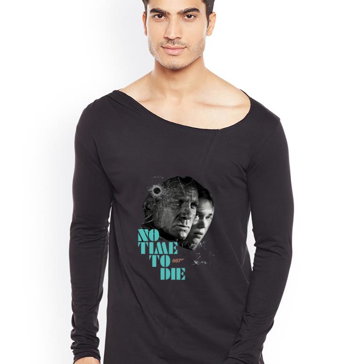 Hot No Time To Die 007 Bond 25 shirt 4 1 - Hot No Time To Die 007 Bond 25 shirt