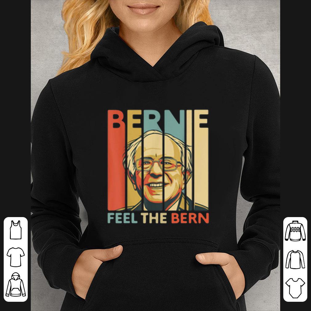 Hot Vintage Bernie Sanders Feel The Bern Vintage Retro Bernie 2020 shirt 4 - Hot Vintage Bernie Sanders Feel The Bern Vintage Retro Bernie 2020 shirt