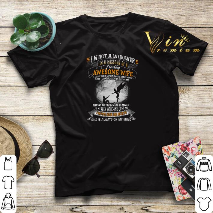 I m Not A Widower I m A Husband Of A Freaking Awesome Wife shirt sweater 4 - I'm Not A Widower I'm A Husband Of A Freaking Awesome Wife shirt sweater