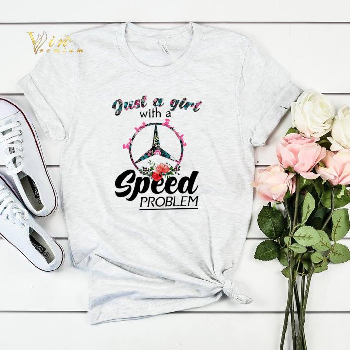 Just a girl with a Mercedes Benz Logo speed problem shirt sweater 4 - Just a girl with a Mercedes Benz Logo speed problem shirt sweater