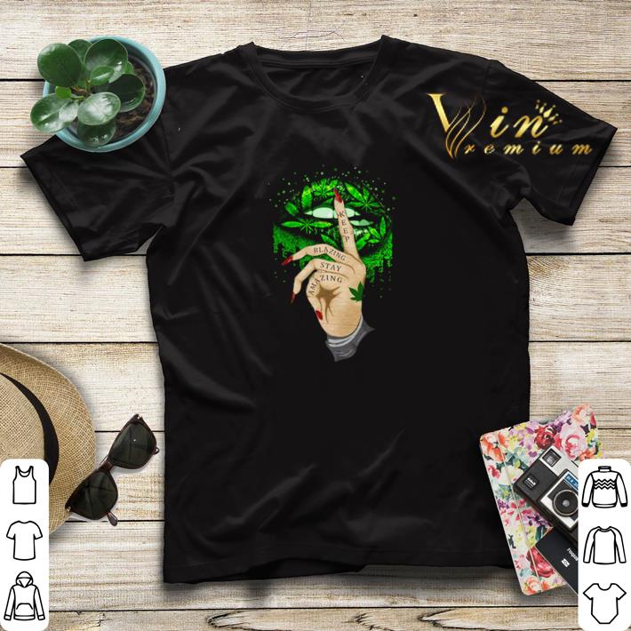 Lips Cannabis keep blazing stay amazing shirt sweater 4 - Lips Cannabis keep blazing stay amazing shirt sweater
