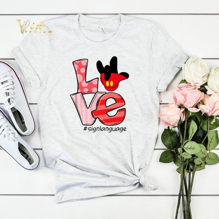 Mickey Mouse Love #signlanguage shirt Mickey Mouse Love signlanguage shirt 4 - Mickey Mouse Love #signlanguage shirt