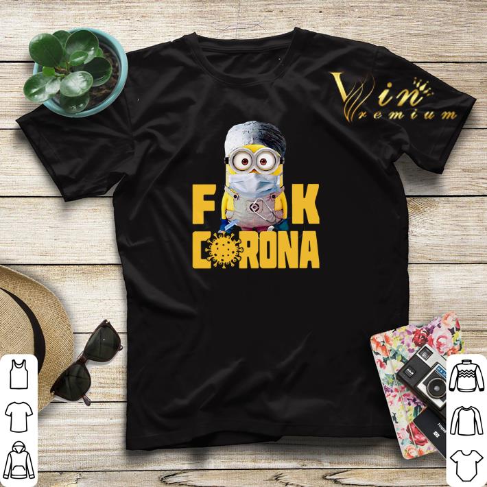 Minion Fuck Corona 2020 shirt sweater 4 - Minion Fuck Corona 2020 shirt sweater