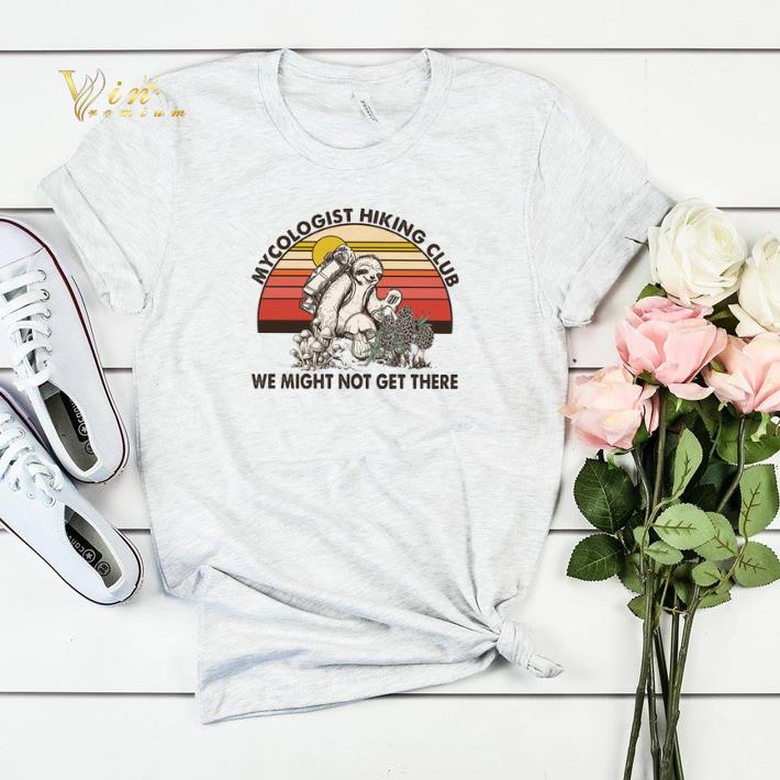 Mushroom sloth mycologist hiking club we might not get there shirt sweater Mushroom sloth mycologist hiking club we might not get there shirt sweater 4 - Mushroom sloth mycologist hiking club we might not get there shirt sweater
