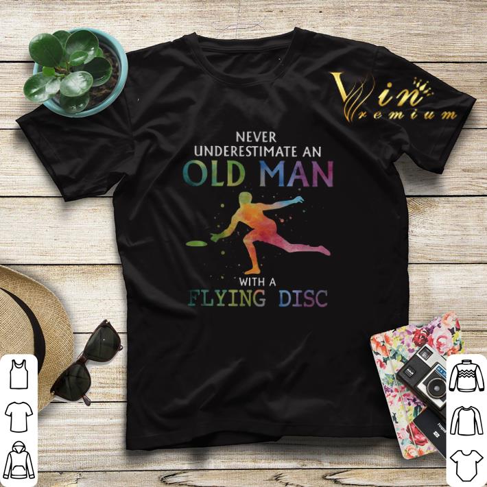 Never underestimate an old man with a flying disc colors shirt sweater 4 - Never underestimate an old man with a flying disc colors shirt sweater