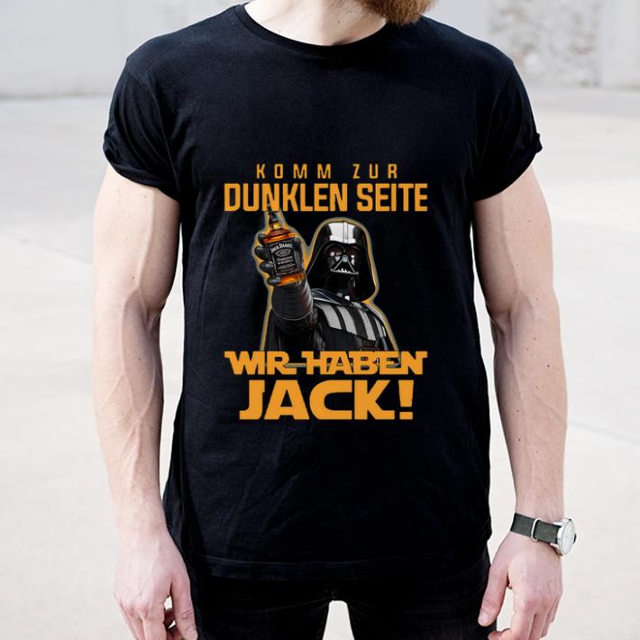 Nice Komm Zur Dunklen Seite Wir Jack shirt 4 - Nice Komm Zur Dunklen Seite Wir Jack shirt