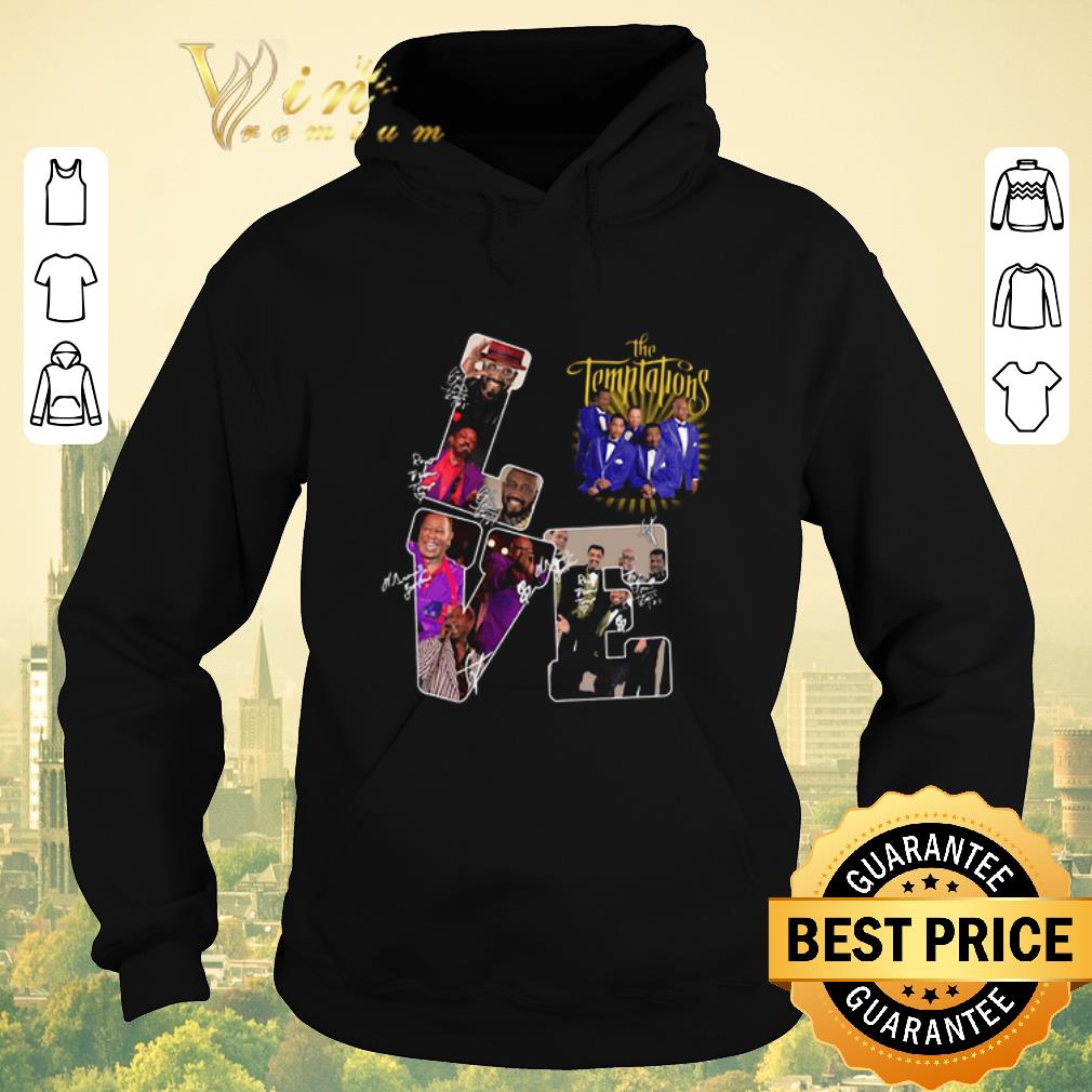 Nice Love The Temptations Vocal group Signatures shirt sweater 4 - Nice Love The Temptations Vocal group Signatures shirt sweater