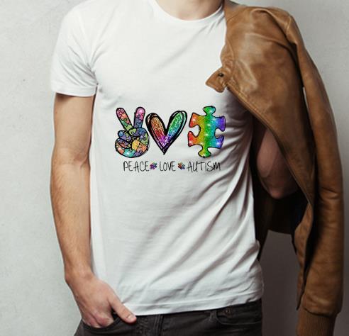 Nice Peace Love Autism Awareness shirt 4 - Nice Peace Love Autism Awareness shirt