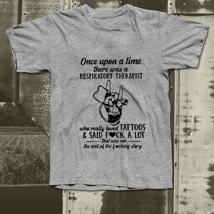 Nice Respiratory Therapist Once Upon A Time shirt 4 - Nice Respiratory Therapist Once Upon A Time shirt