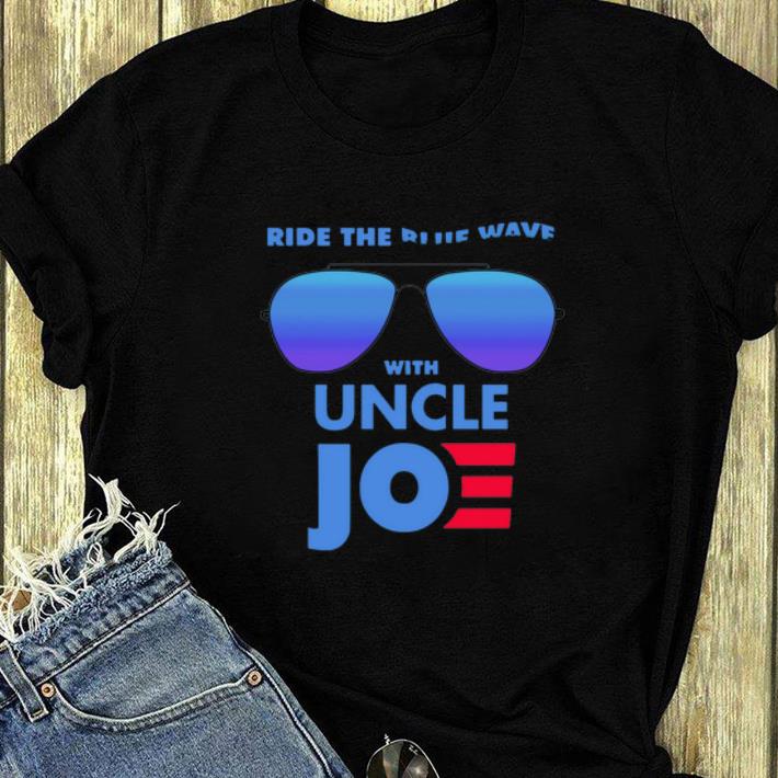Nice Ride the Blue Wave with Uncle Joe Biden shirt 4 - Nice Ride the Blue Wave with Uncle Joe Biden shirt
