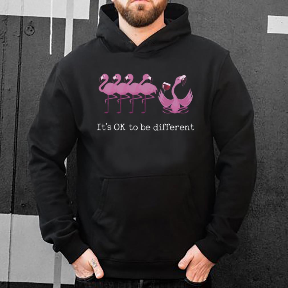 Official Flamingos It s Ok To Be Different Drinking Wine shirt 4 - Official Flamingos It's Ok To Be Different Drinking Wine shirt