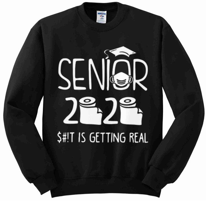 Official Senior 2020 Toilet Paper Shit Is Getting Real shirt 4 - Official Senior 2020 Toilet Paper Shit Is Getting Real shirt