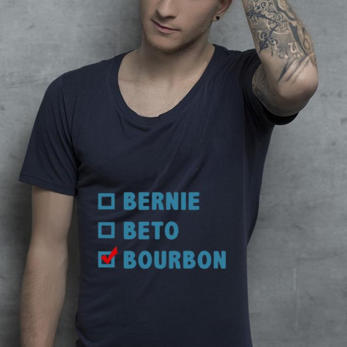 Original Bernie Beto Bourbon shirt 4 - Original Bernie Beto Bourbon shirt