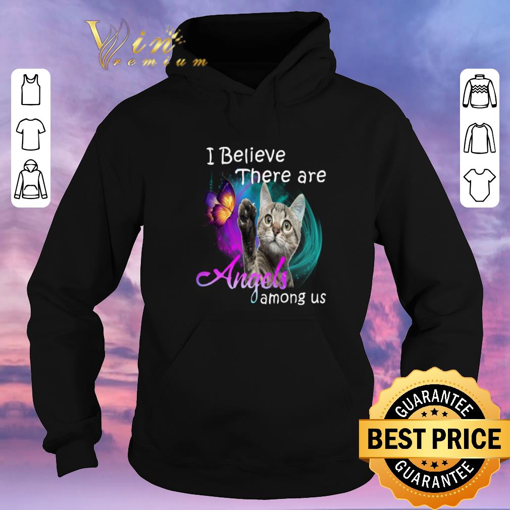 Original Butterfly cat i believe there are Angels among us shirt Original Butterfly cat i believe there are Angels among us shirt 4 - Original Butterfly cat i believe there are Angels among us shirt