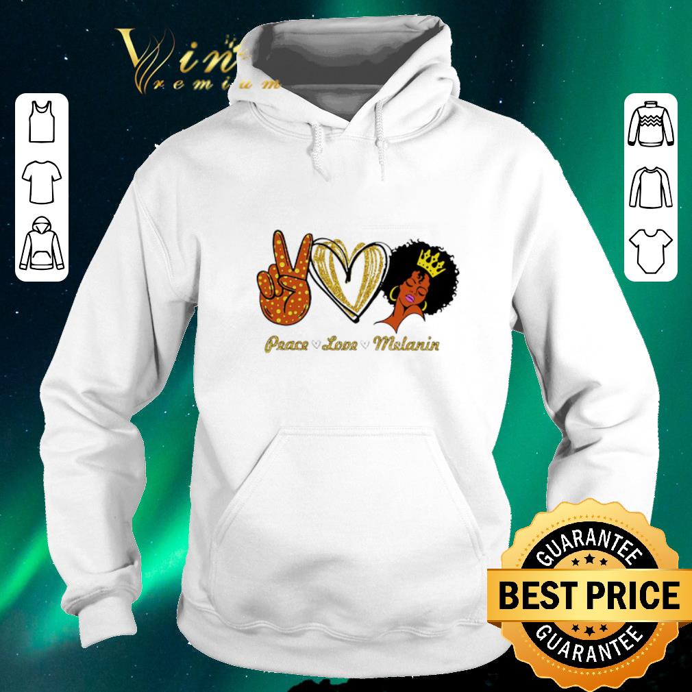 Premium Peace love melanin shirt sweater 4 - Premium Peace love melanin shirt sweater