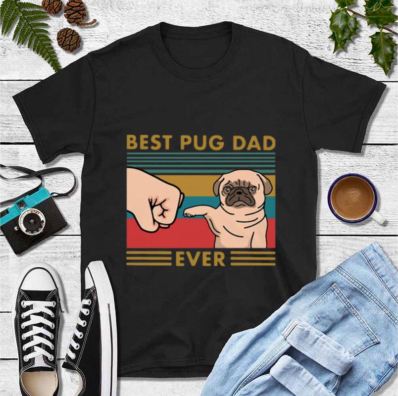 Premium Vintage Best Pug Dad Ever Dog Lovers shirt 4 - Premium Vintage Best Pug Dad Ever Dog Lovers shirt