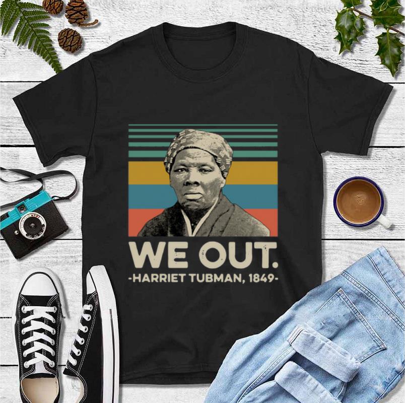 Premium We Out Harriet Tubman Vintage shirt 4 - Premium We Out Harriet Tubman Vintage shirt