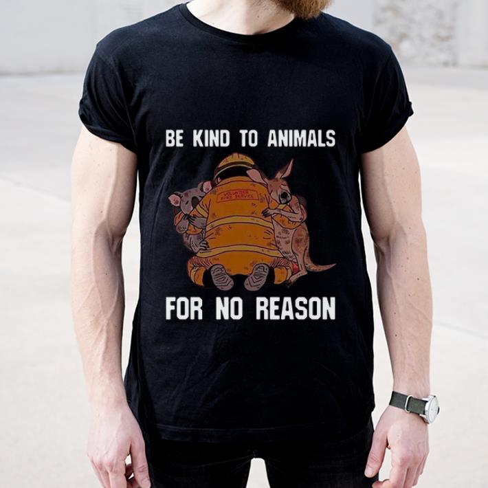 Pretty Be Kind To Animals For No Reason shirt 4 - Pretty Be Kind To Animals For No Reason shirt