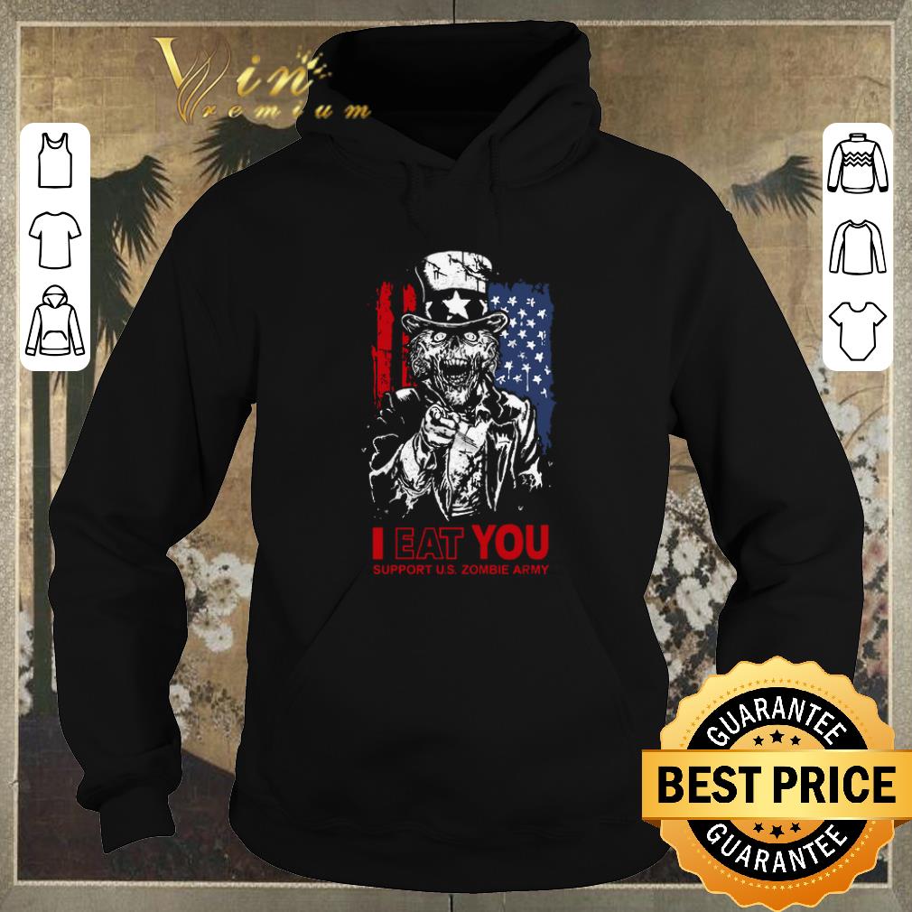 Pretty I eat you support U.S Zombie Army American flag shirt sweater Pretty I eat you support U S Zombie Army American flag shirt sweater 4 - Pretty I eat you support U.S Zombie Army American flag shirt sweater