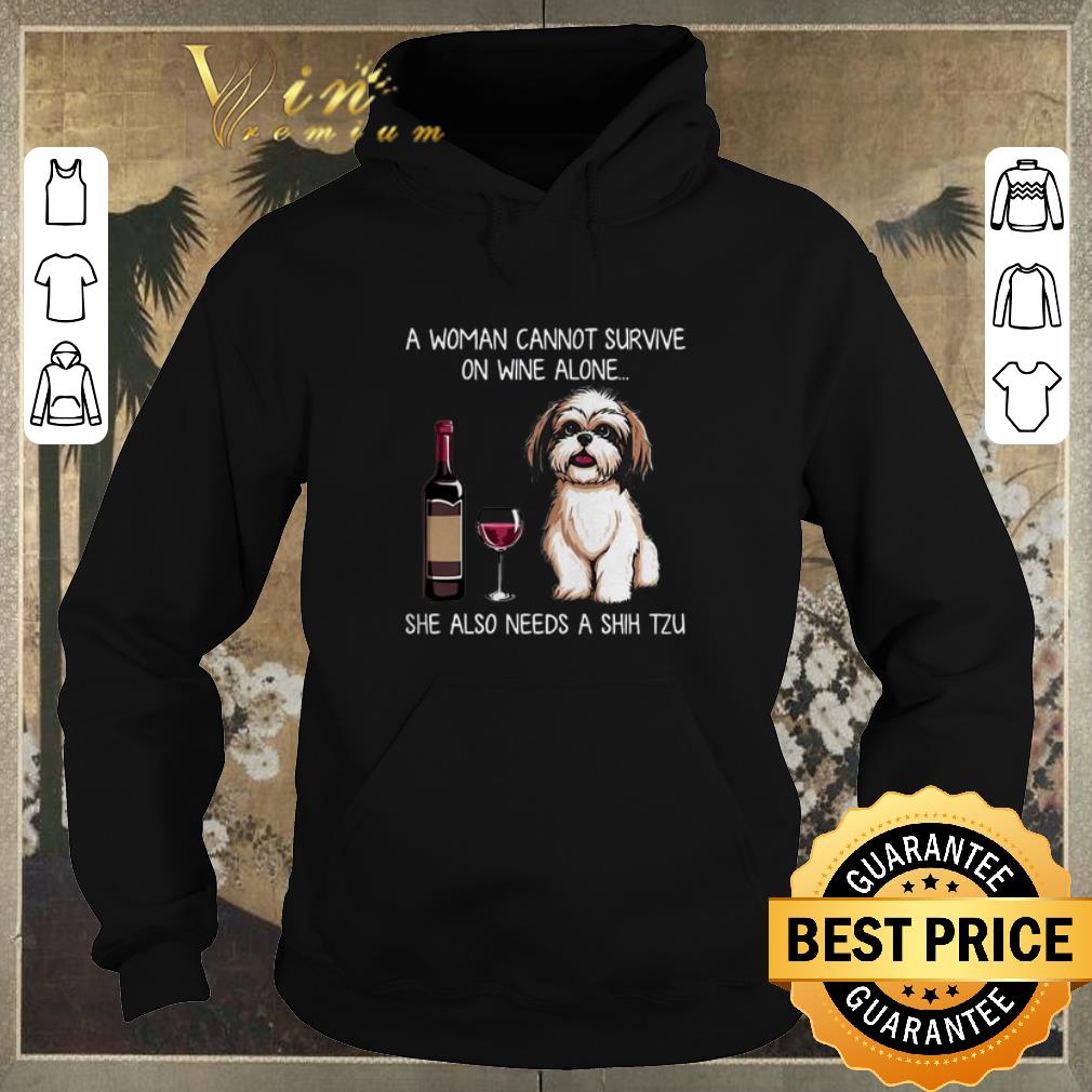 Pretty She Also Needs A Shih Tzu A Woman Cannot Survive On Wine Alone shirt sweater Pretty She Also Needs A Shih Tzu A Woman Cannot Survive On Wine Alone shirt sweater 4 - Pretty She Also Needs A Shih Tzu A Woman Cannot Survive On Wine Alone shirt sweater