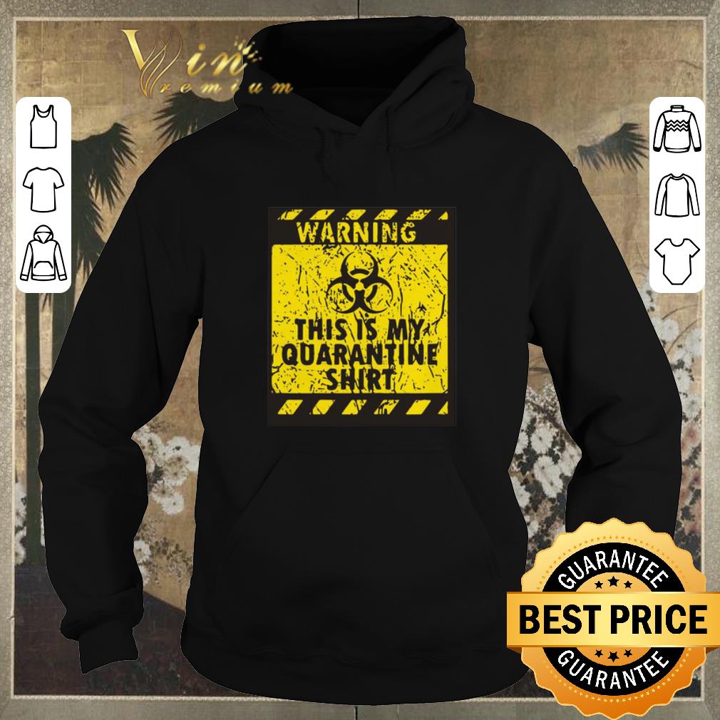 Pretty Warning This is My Quarantine Corona shirt sweater 4 - Pretty Warning This is My Quarantine Corona shirt sweater