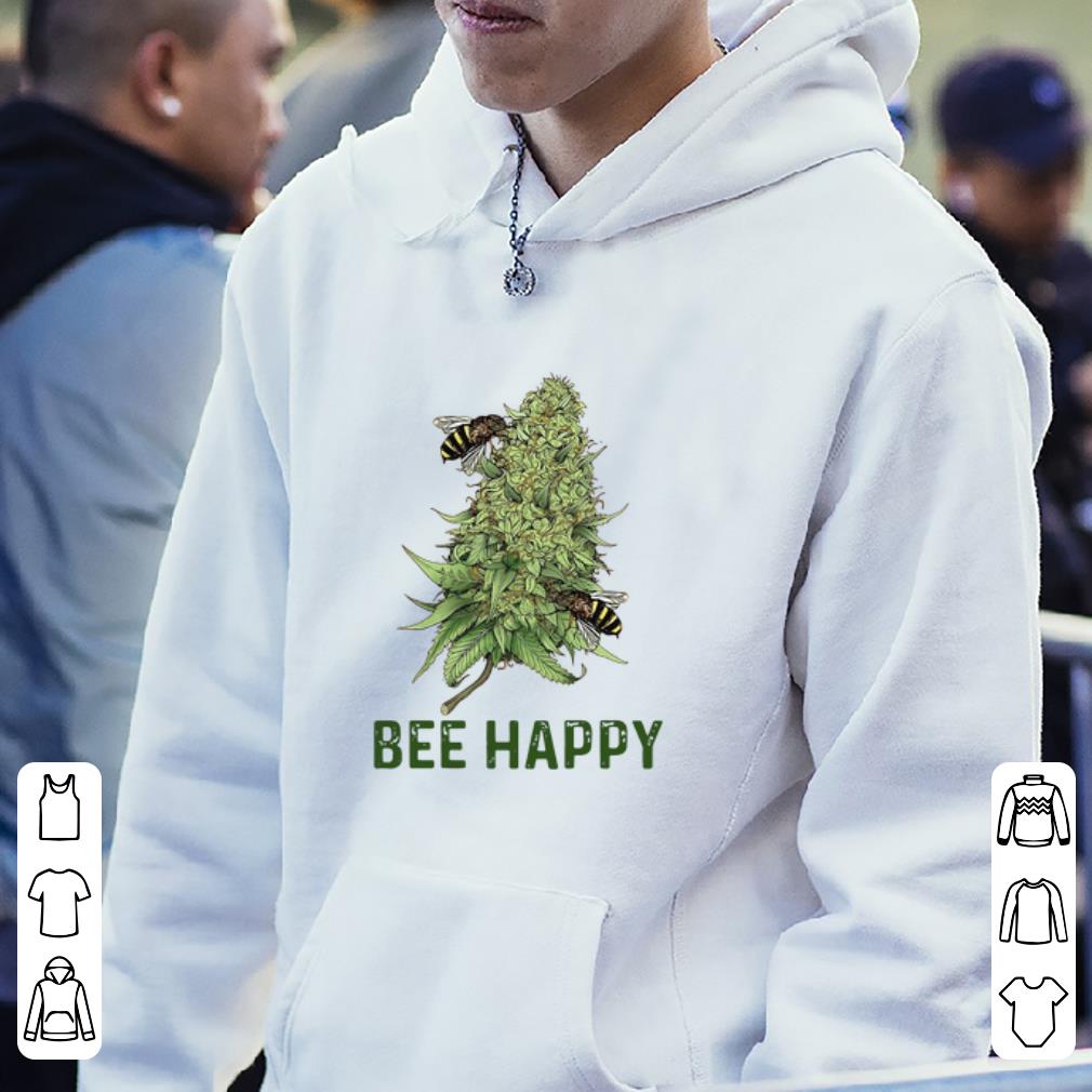 Top Bee Happy Cannabis And Bee shirt 4 - Top Bee Happy Cannabis And Bee shirt