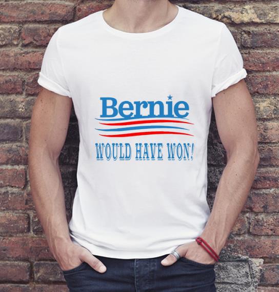Top Bernie Would Have Won shirt 4 - Top Bernie Would Have Won shirt
