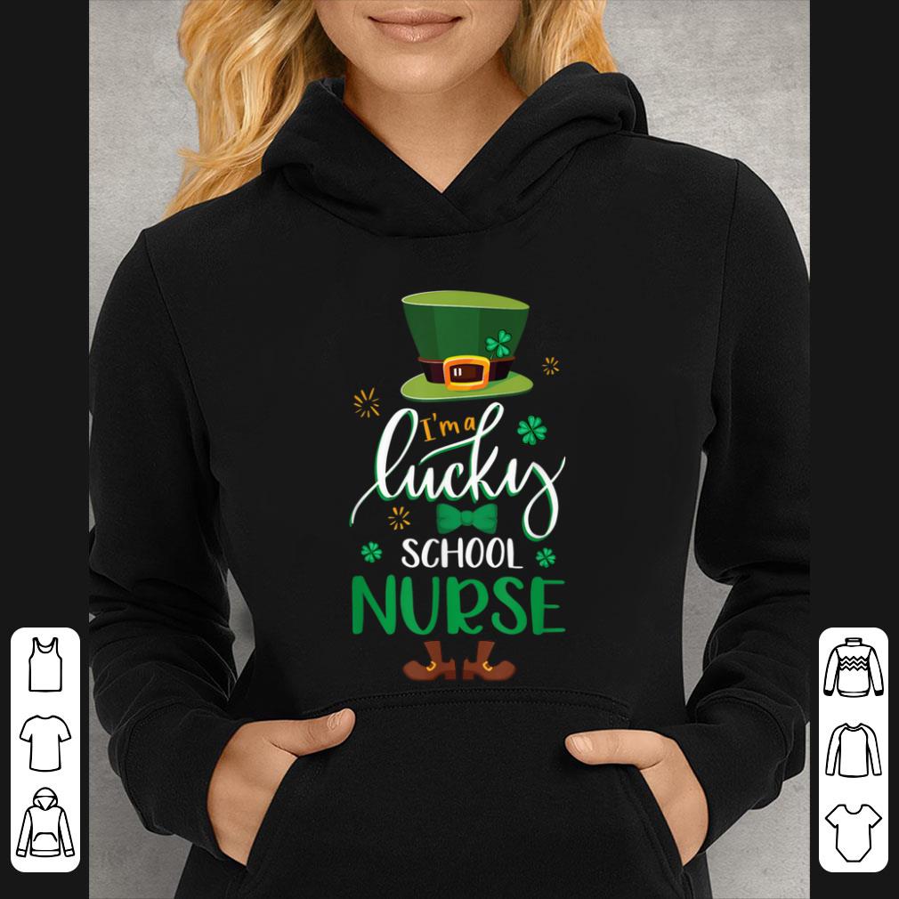 Top Leprechaun I m A Lucky School Nurse St Patrick s Day Gifts shirt 4 - Top Leprechaun I'm A Lucky School Nurse St Patrick's Day Gifts shirt