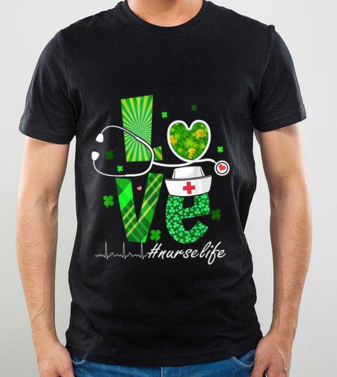 Top Love Nurse Practitioner Life St Patrick s Day Gifts shirt 4 - Top Love Nurse Practitioner Life St Patrick's Day Gifts shirt