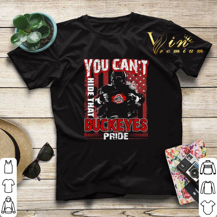 You can’t hide that Ohio State Buckeyes pride American flag shirt sweater You can t hide that Ohio State Buckeyes pride American flag shirt sweater 4 - You can’t hide that Ohio State Buckeyes pride American flag shirt sweater