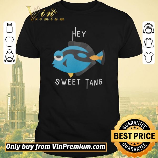 Official Fish Hey Sweet Tang shirt sweater