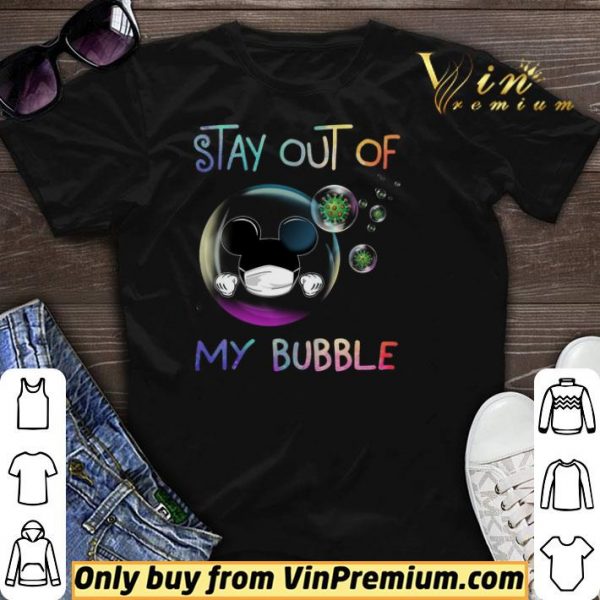 Mickey Mouse Mask Stay Out Of My Bubble Coronavirus shirt sweater