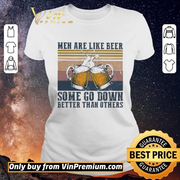 Hot Men are like beer some go down better than others vintage shirt sweater