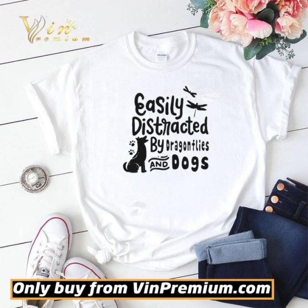 Easily distracted by dragonflies and dogs shirt sweater
