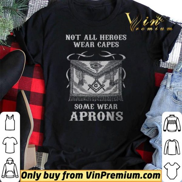 Not All Heroes Wear Capes Some Wear Aprons shirt sweater