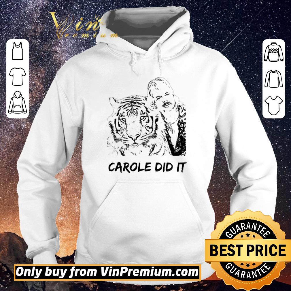 1389420d premium joe exotic tiger king carole did it shirt sweater 4 - Premium Joe Exotic Tiger King Carole Did It shirt sweater