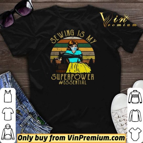 Sewing is My Superpower Essential Quilting Sewer shirt sweater