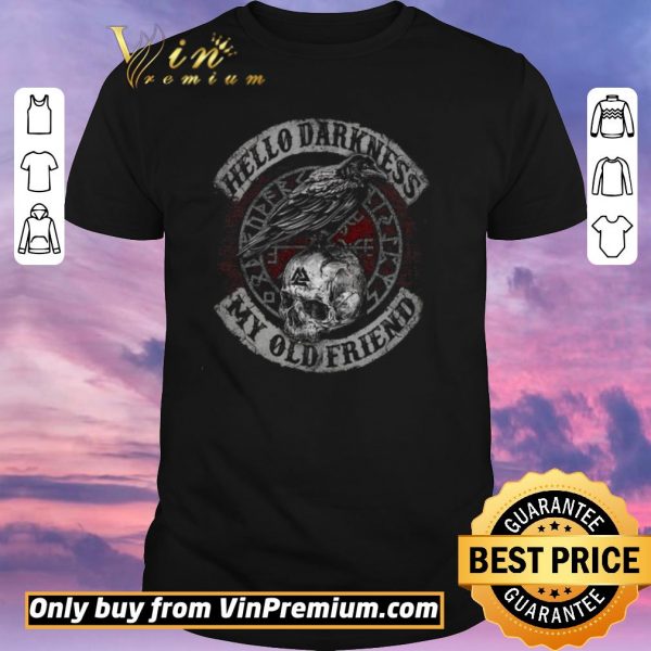 Premium Skull Hello Darkness My Old Friend shirt sweater