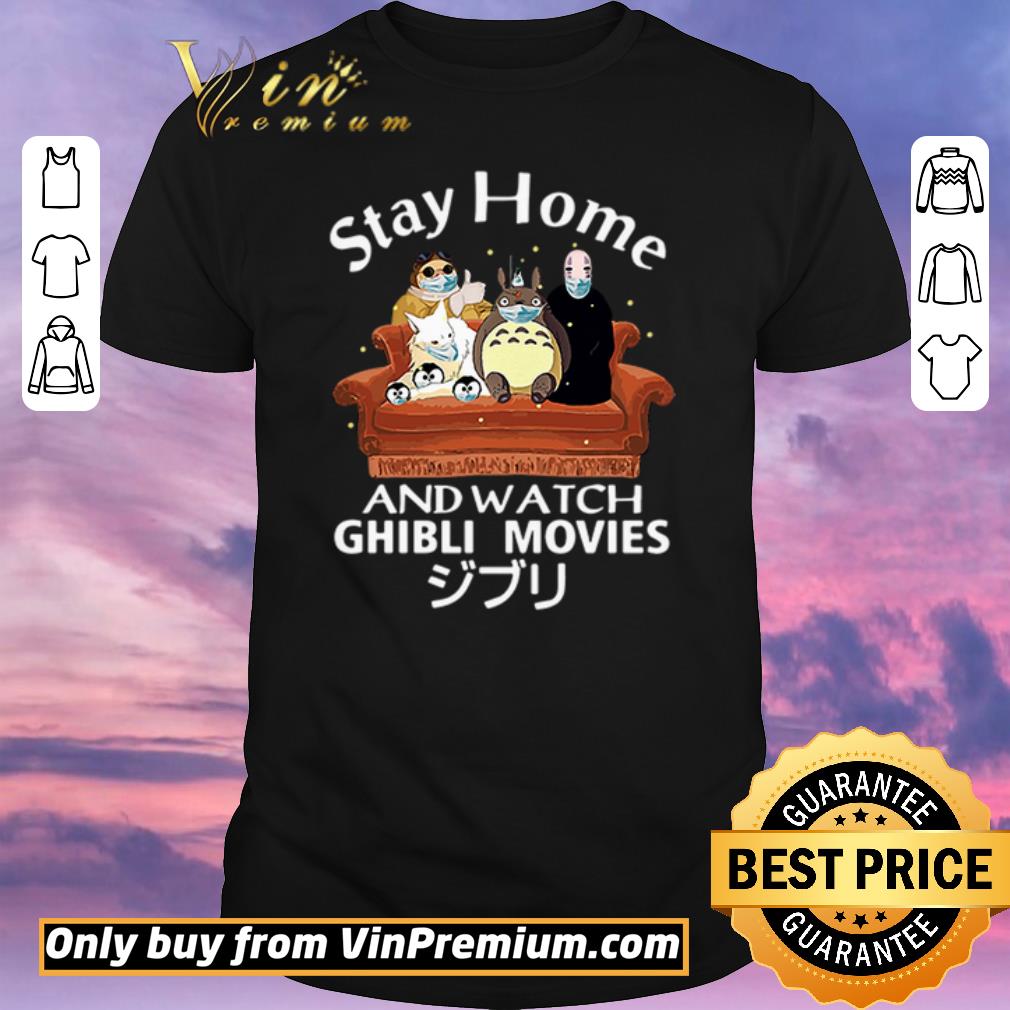 Hot Stay home and watch Ghibli Movies shirt sweater