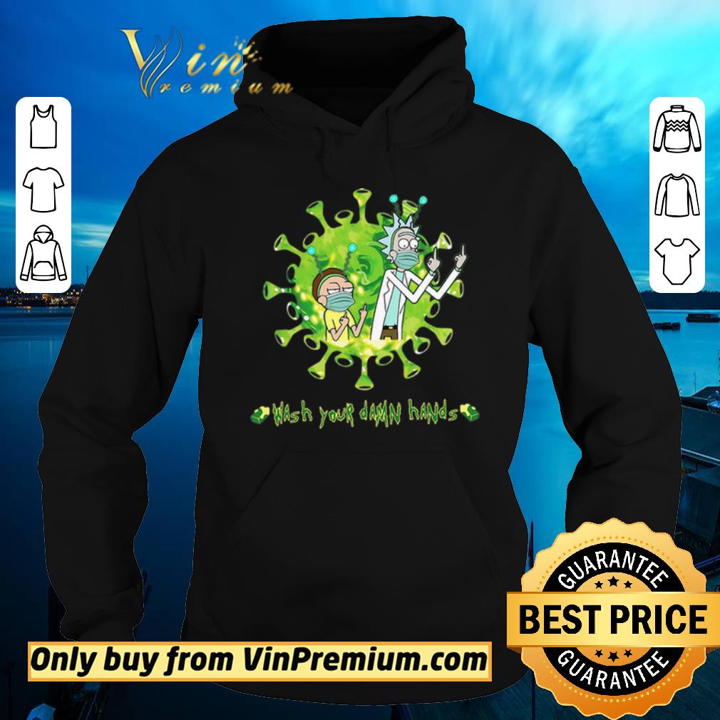 Funny Rick and Morty Wash hands damn hands shirt sweater 2345cc56 funny rick and morty wash hands damn hands shirt sweater 4 - Funny Rick and Morty Wash hands damn hands shirt sweater
